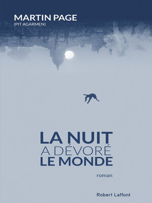 cover image of La nuit a dévoré le monde